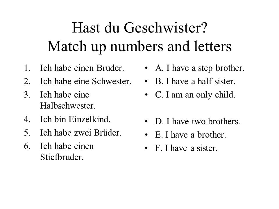 Hast du Geschwister Match up numbers and letters