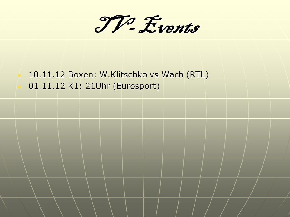 TV- Events Boxen: W.Klitschko vs Wach (RTL)