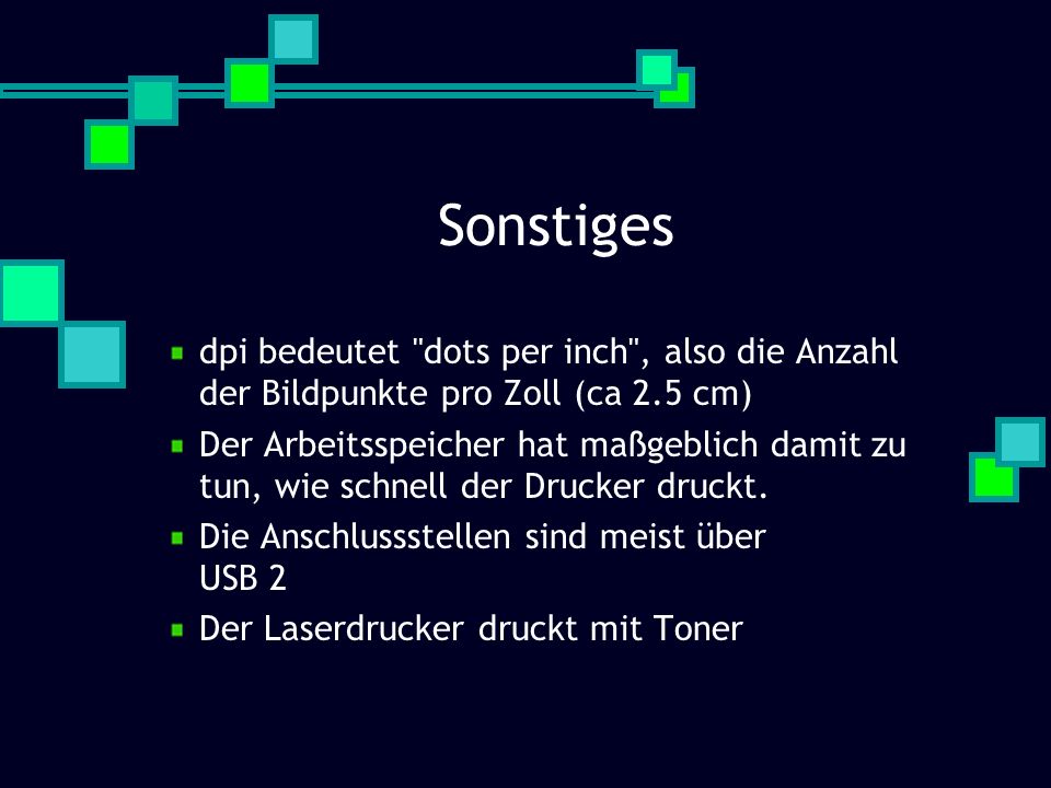 Sonstiges dpi bedeutet dots per inch , also die Anzahl der Bildpunkte pro Zoll (ca 2.5 cm)