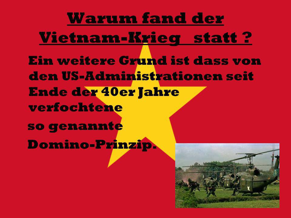 Warum fand der Vietnam-Krieg statt