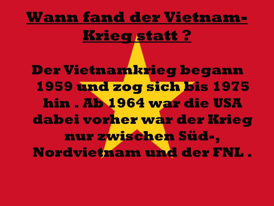 Wann fand der Vietnam-Krieg statt