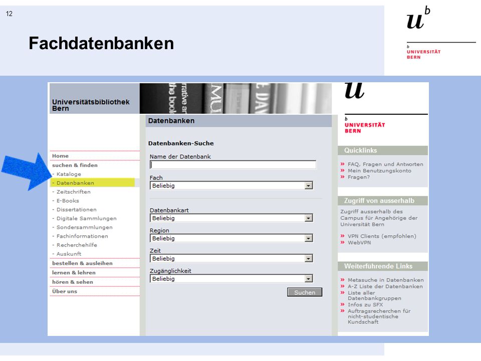 Fachdatenbanken Einstieg in die Datenbankliste auf der Homepage der UB.