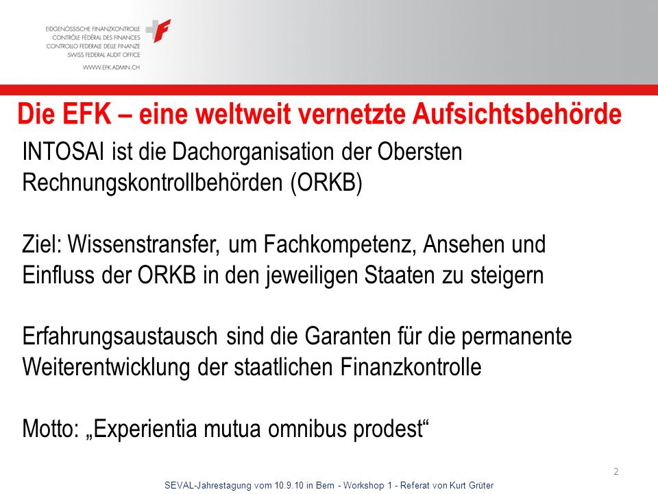 Die EFK – eine weltweit vernetzte Aufsichtsbehörde