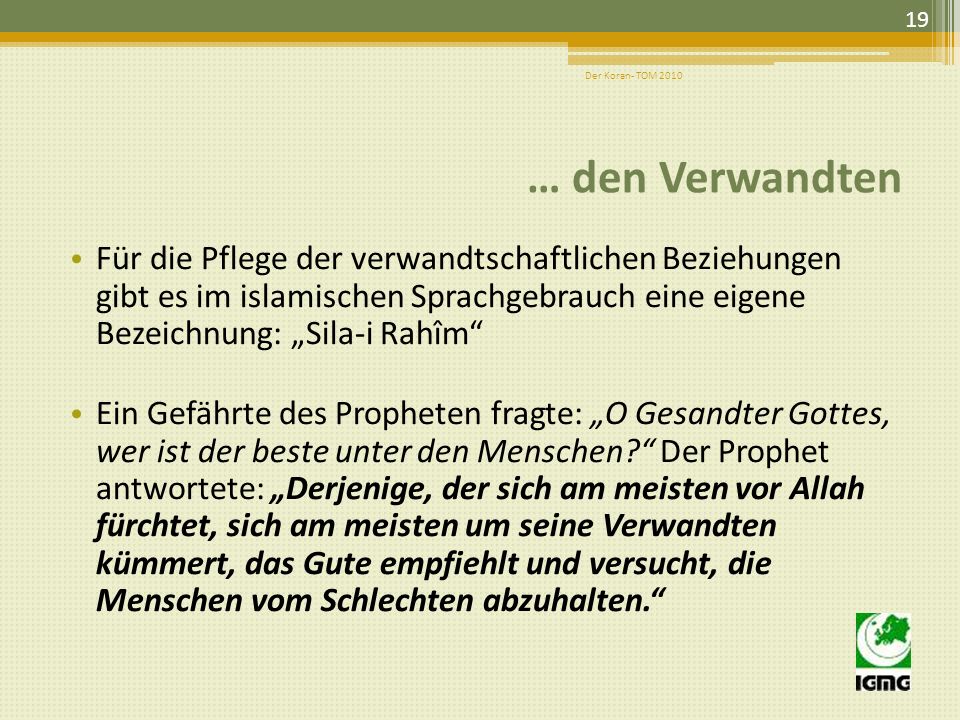 Der Koran- TOM 2010 … den Verwandten.