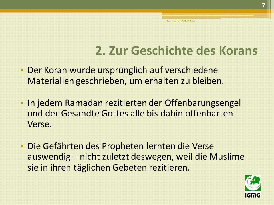 2. Zur Geschichte des Korans