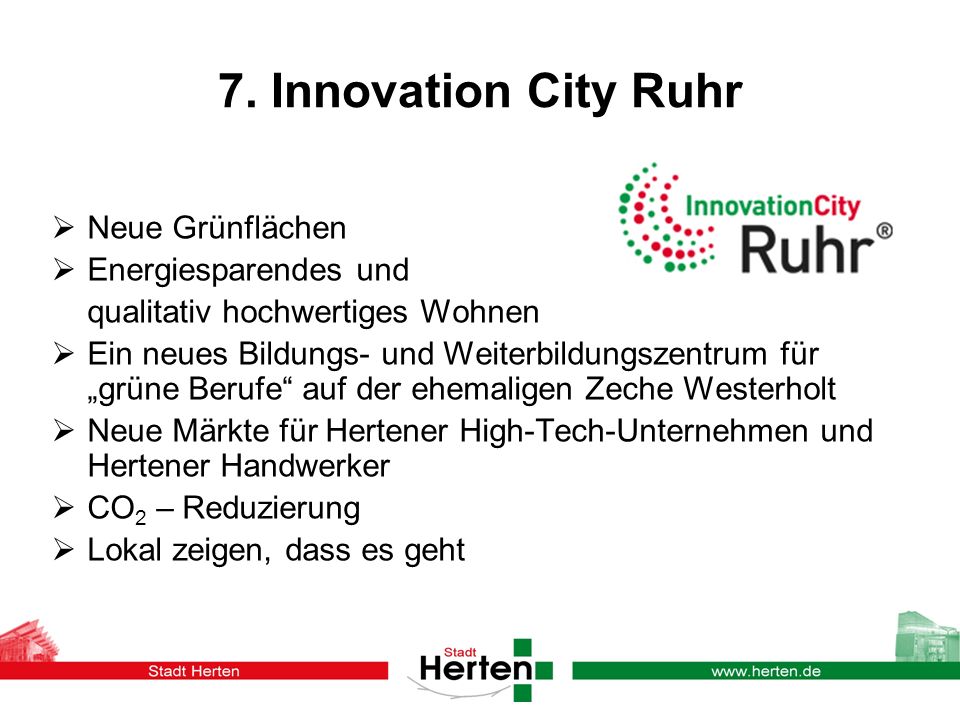 7. Innovation City Ruhr Neue Grünflächen Energiesparendes und
