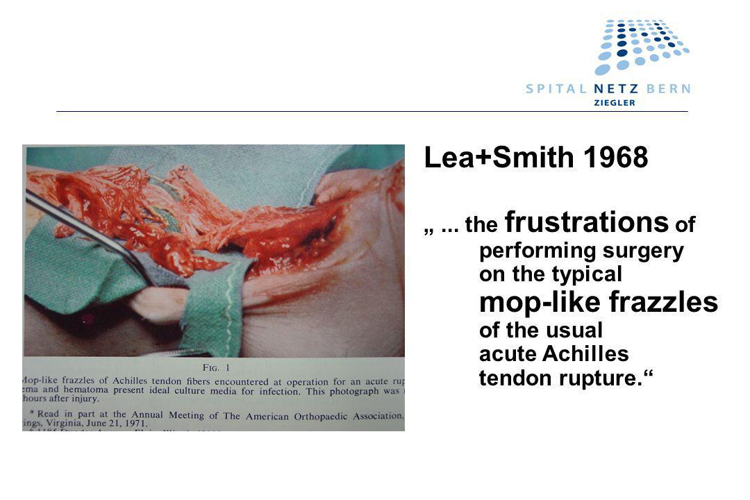 Lea+Smith 1968 „ ... the frustrations of performing surgery