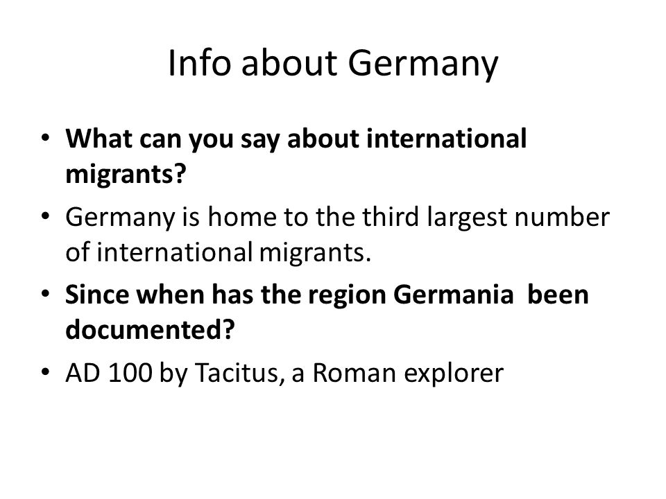 Info about Germany What can you say about international migrants