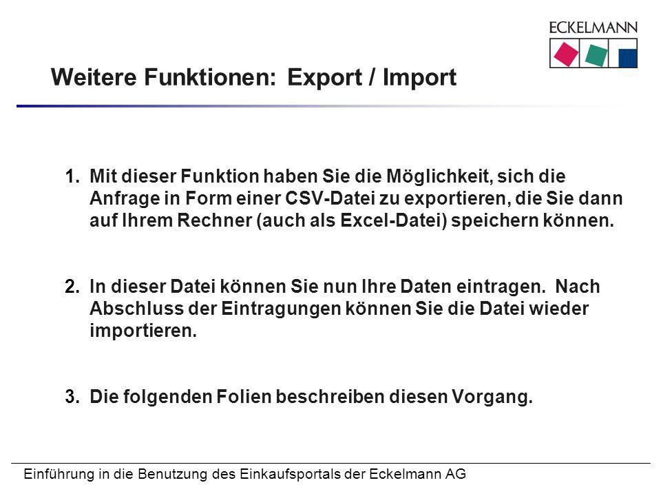 Weitere Funktionen: Export / Import