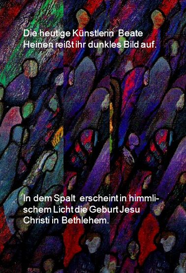 Die heutige Künstlerin Beate Heinen reißt ihr dunkles Bild auf.