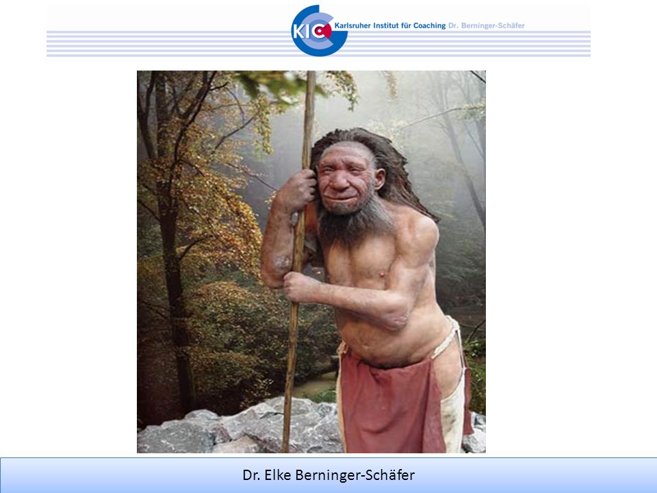 Entwicklungsgeschichltich sind wir noch nicht allzu weit von diesem Herrn entfert.