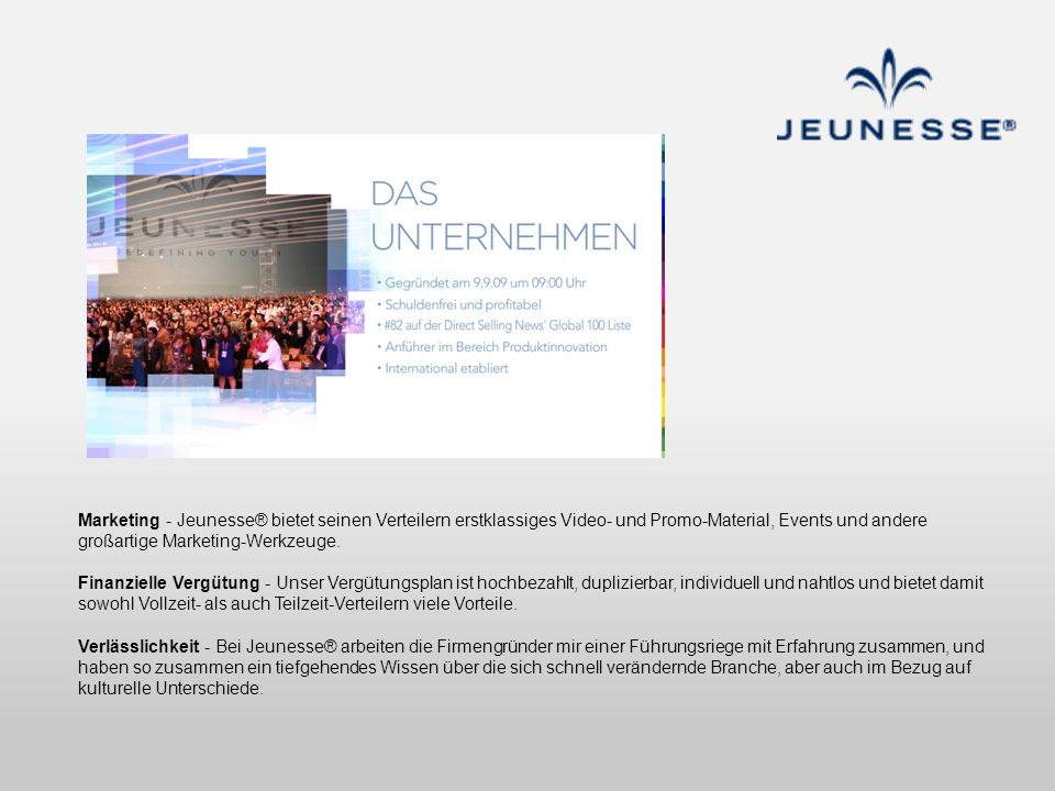 Marketing - Jeunesse® bietet seinen Verteilern erstklassiges Video- und Promo-Material, Events und andere großartige Marketing-Werkzeuge.