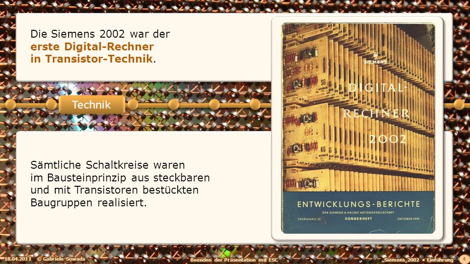 Die Siemens 2002 war der erste Digital-Rechner in Transistor-Technik.