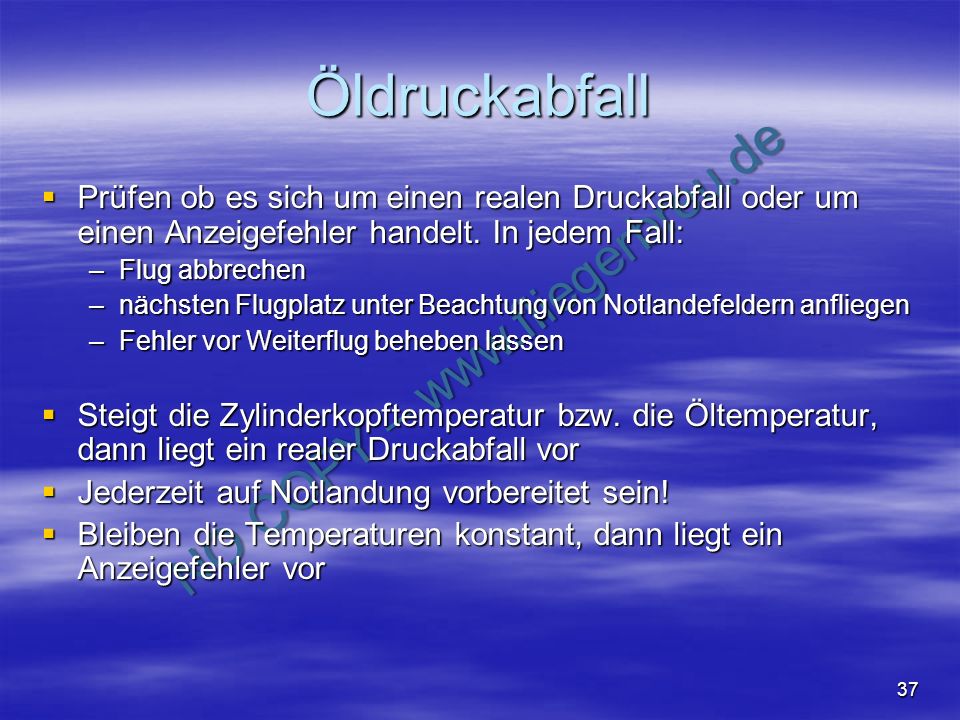 Öldruckabfall Prüfen ob es sich um einen realen Druckabfall oder um einen Anzeigefehler handelt. In jedem Fall: