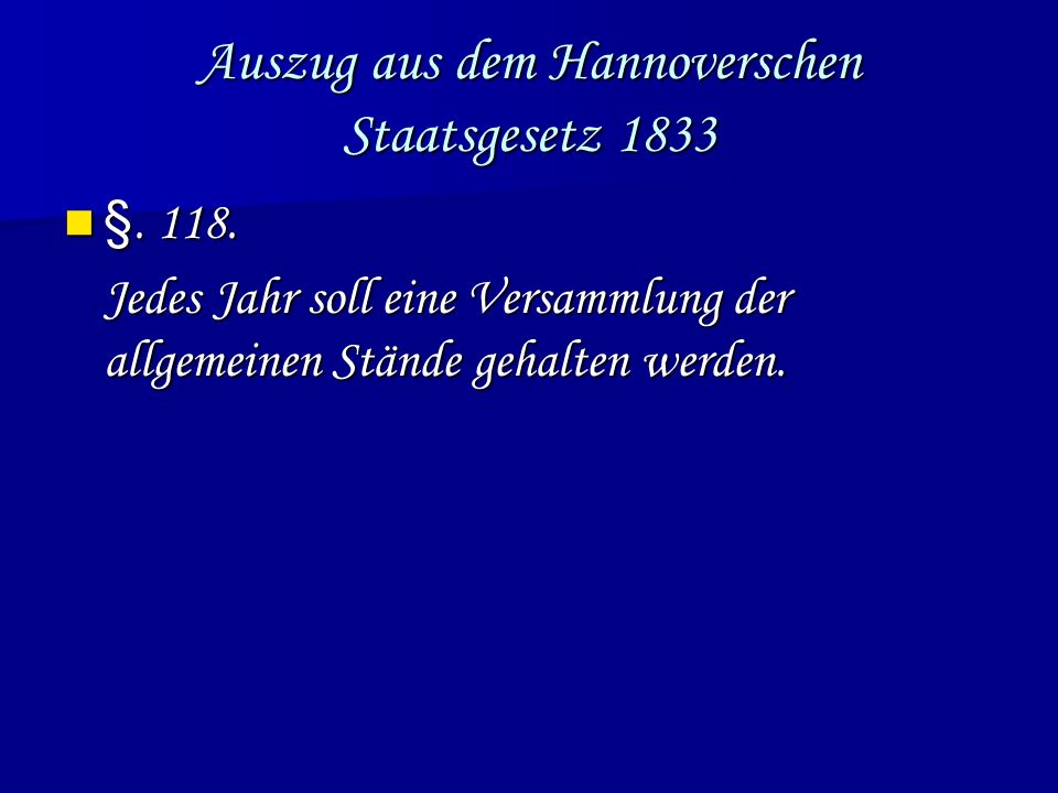 Auszug aus dem Hannoverschen Staatsgesetz 1833