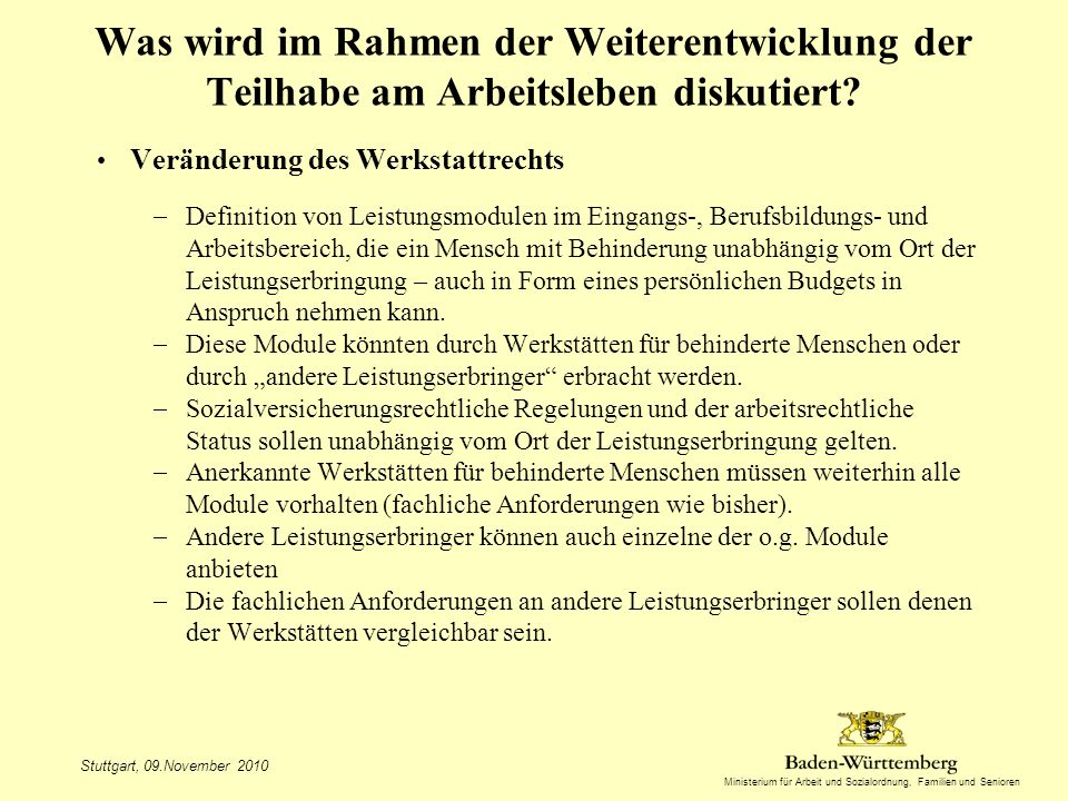 Titel des Vortrags Was wird im Rahmen der Weiterentwicklung der Teilhabe am Arbeitsleben diskutiert