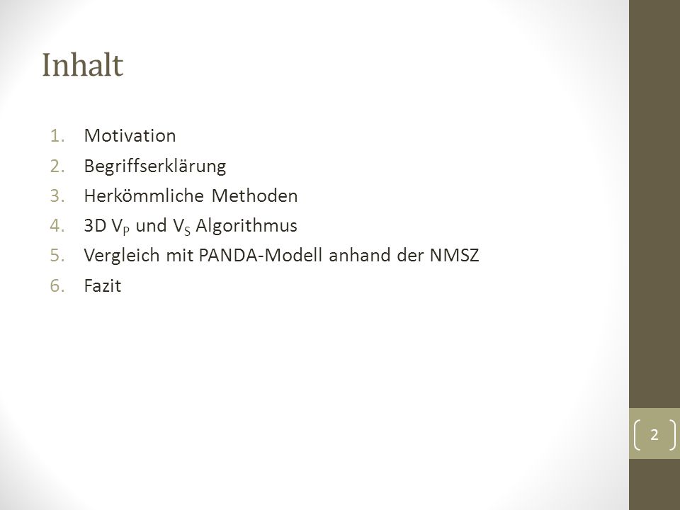 Inhalt Motivation Begriffserklärung Herkömmliche Methoden