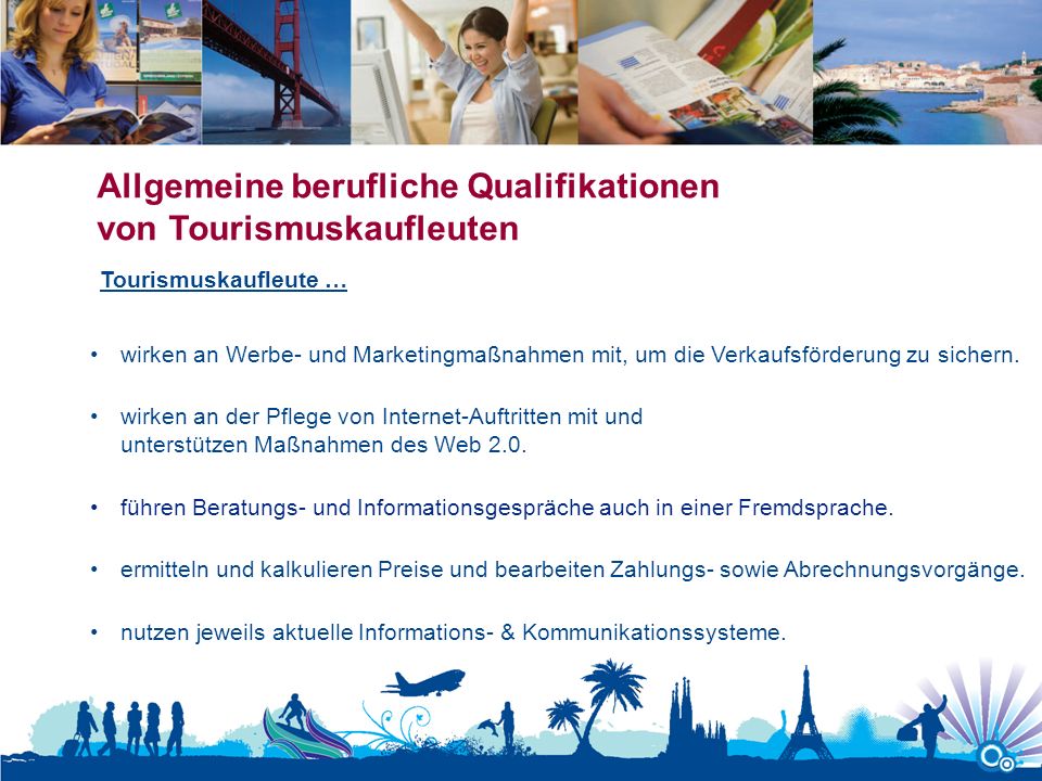 Allgemeine berufliche Qualifikationen von Tourismuskaufleuten