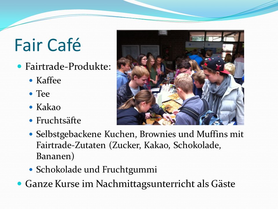 Fair Café Fairtrade-Produkte: