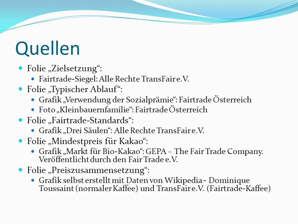Quellen Folie „Zielsetzung : Folie „Typischer Ablauf :