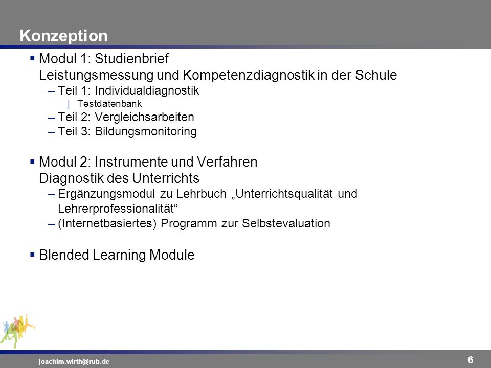 Konzeption Modul 1: Studienbrief Leistungsmessung und Kompetenzdiagnostik in der Schule. Teil 1: Individualdiagnostik.