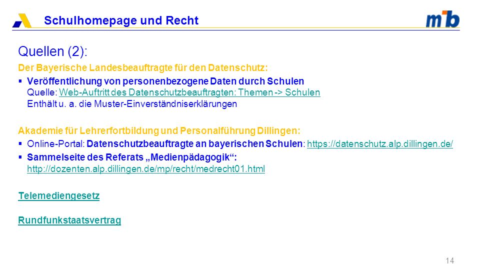 Quellen (2): Der Bayerische Landesbeauftragte für den Datenschutz: