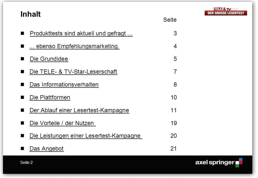 Inhalt Seite Produkttests sind aktuell und gefragt ... 3