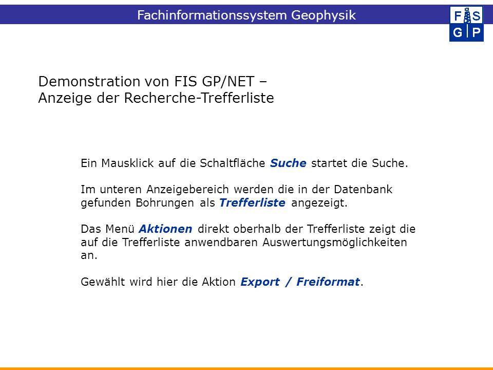 Demonstration von FIS GP/NET – Anzeige der Recherche-Trefferliste