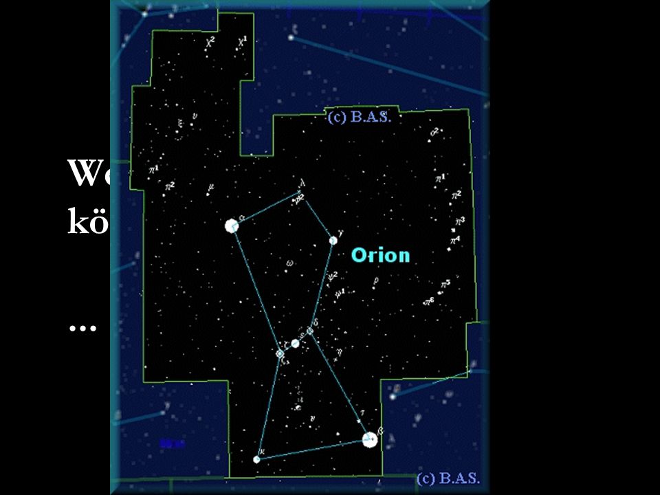 Wenn wir nur hinfliegen könnten ein Flug zum Orion!