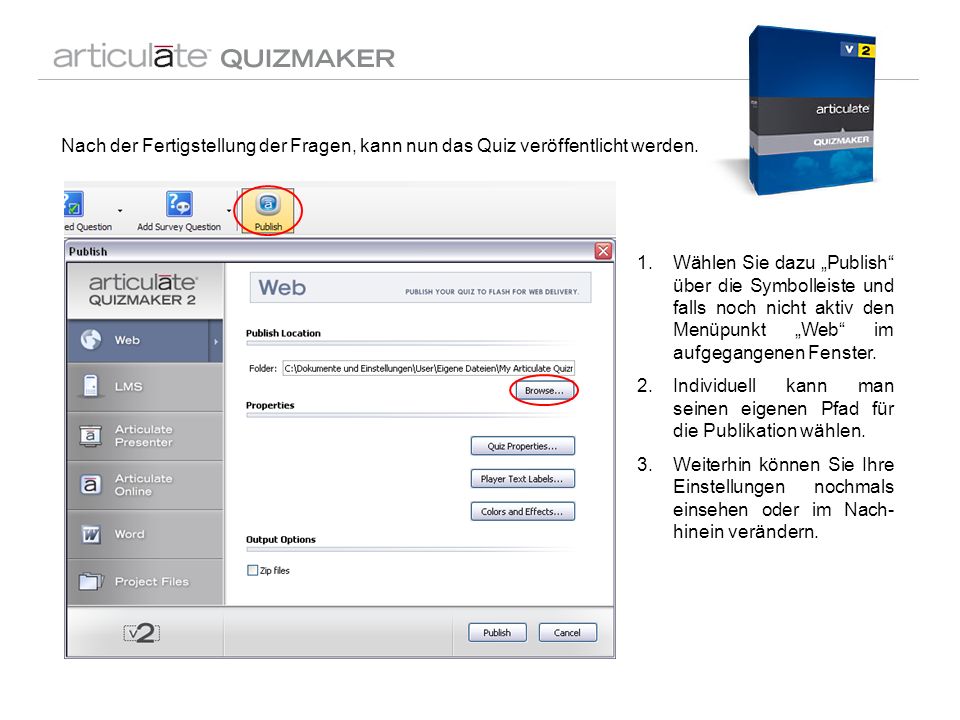 Nach der Fertigstellung der Fragen, kann nun das Quiz veröffentlicht werden.