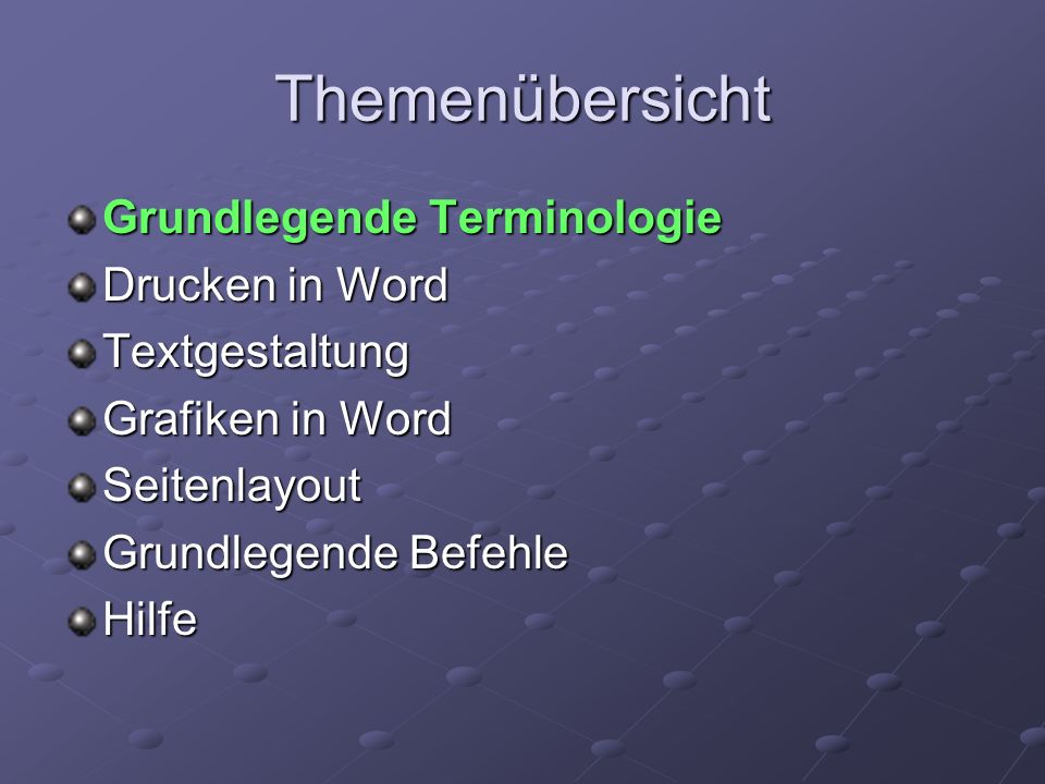 Themenübersicht Grundlegende Terminologie Drucken in Word
