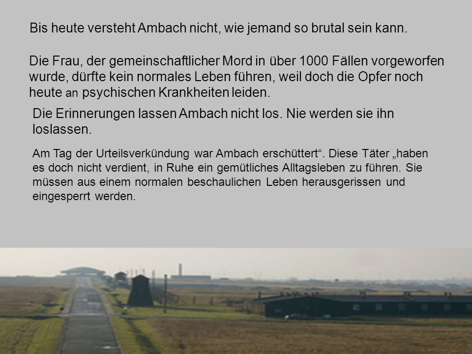 Bis heute versteht Ambach nicht, wie jemand so brutal sein kann.