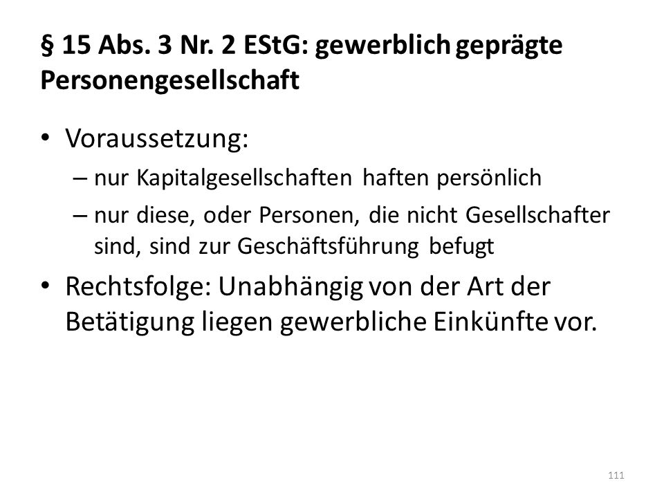 § 15 Abs. 3 Nr. 2 EStG: gewerblich geprägte Personengesellschaft