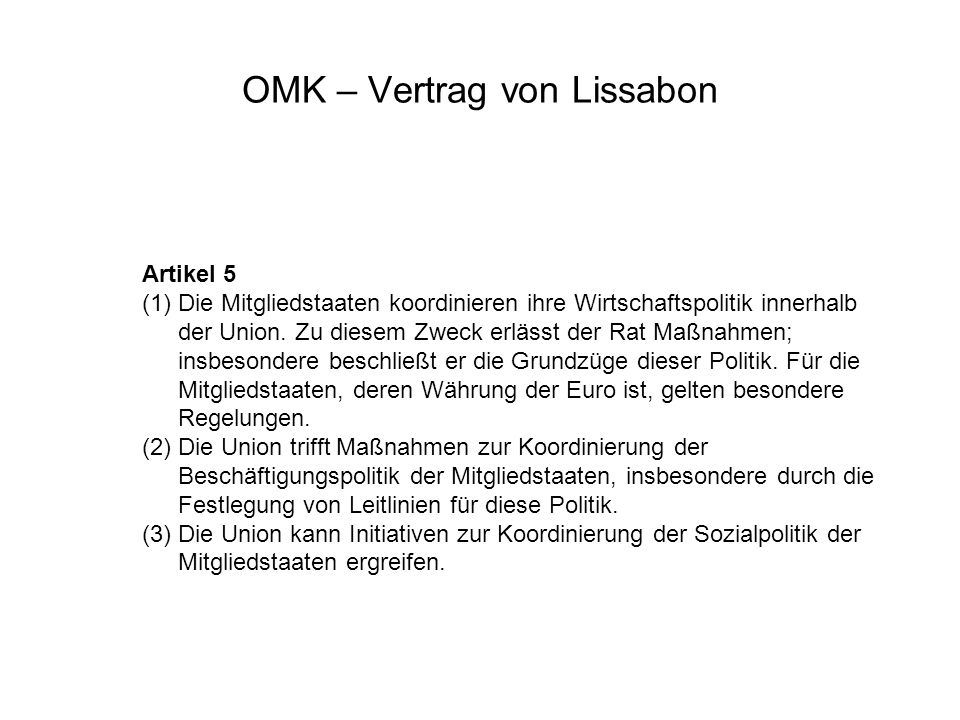 OMK – Vertrag von Lissabon