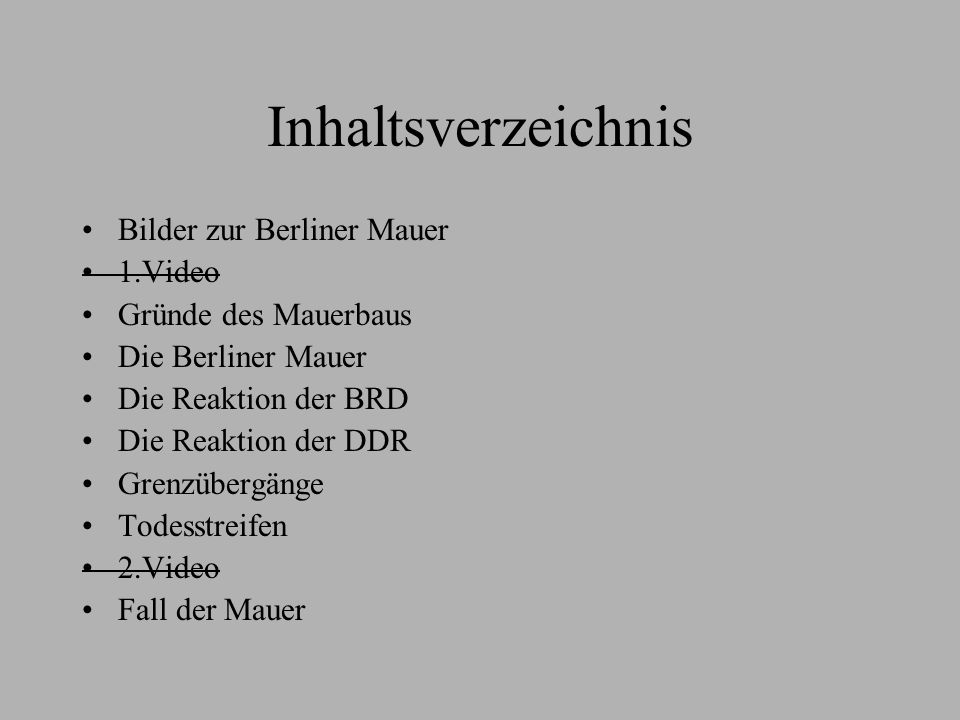 Inhaltsverzeichnis Bilder zur Berliner Mauer 1.Video