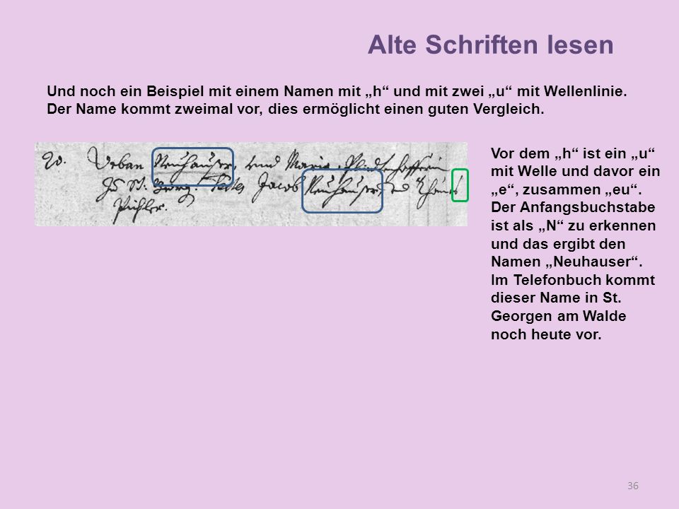Alte Schriften lesen Und noch ein Beispiel mit einem Namen mit „h und mit zwei „u mit Wellenlinie.