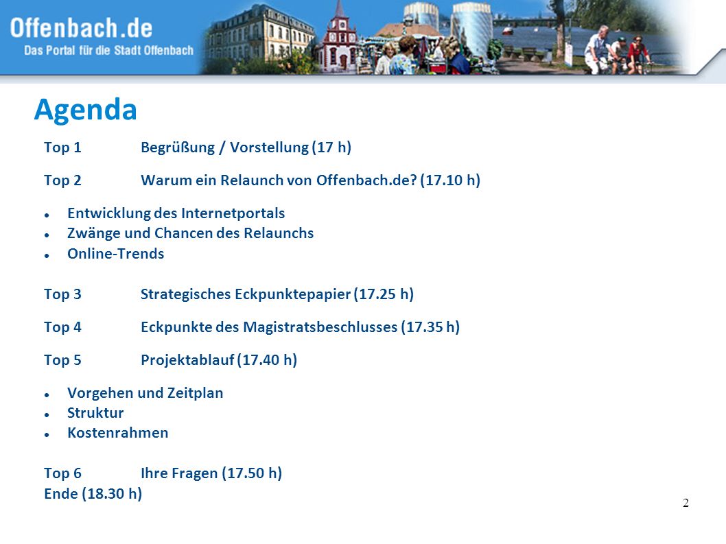 Agenda Top 1 Begrüßung / Vorstellung (17 h)