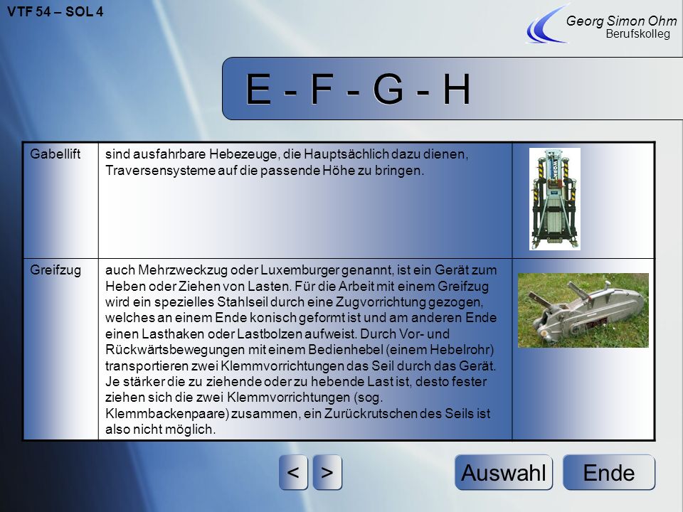 E - F - G - H < > Auswahl Ende VTF 54 – SOL 4 Georg Simon Ohm