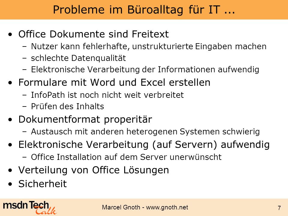 Probleme im Büroalltag für IT ...