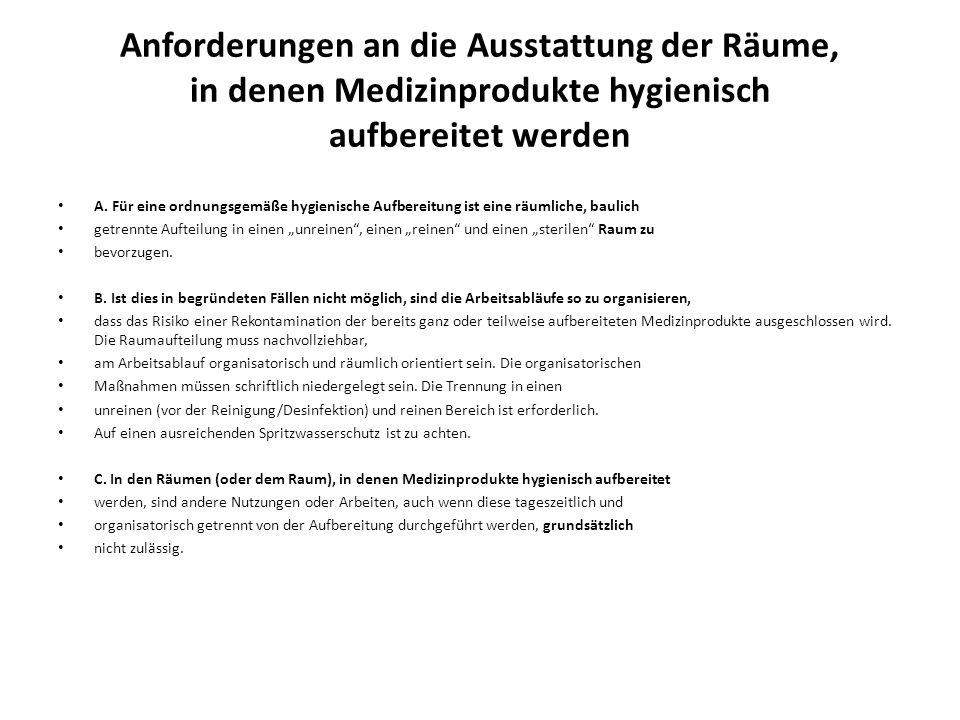 Anforderungen an die Ausstattung der Räume, in denen Medizinprodukte hygienisch aufbereitet werden