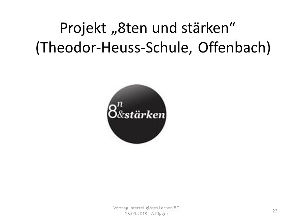 Projekt „8ten und stärken (Theodor-Heuss-Schule, Offenbach)