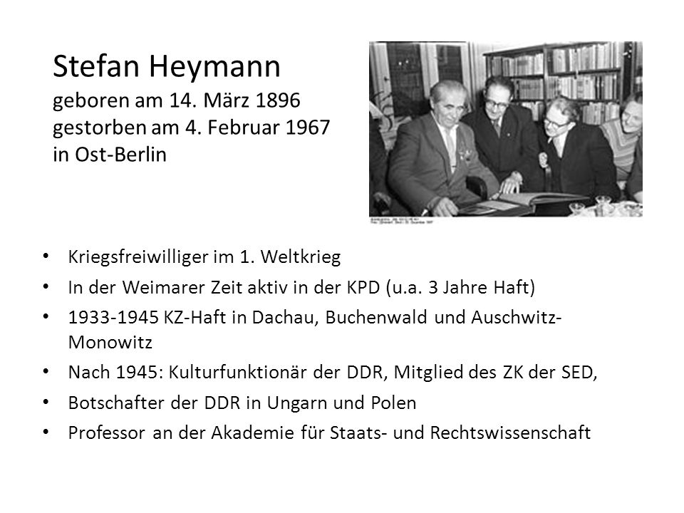 Stefan Heymann geboren am 14. März 1896 gestorben am 4