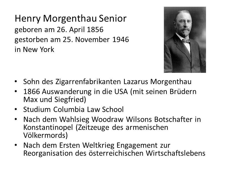 Henry Morgenthau Senior geboren am 26. April 1856 gestorben am 25