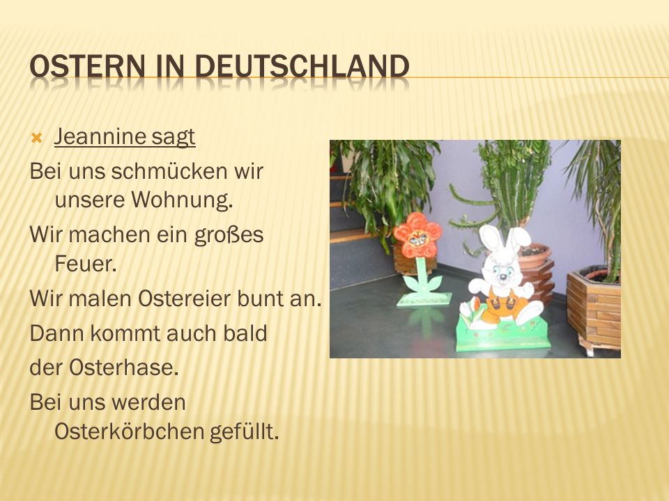 Ostern in Deutschland Jeannine sagt