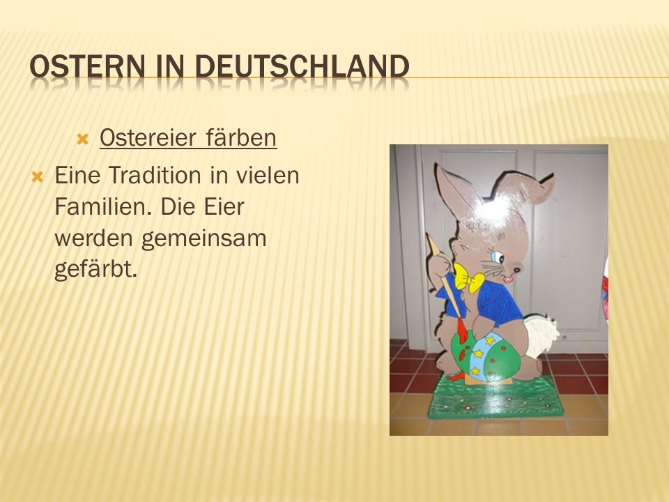 Ostern in Deutschland Ostereier färben