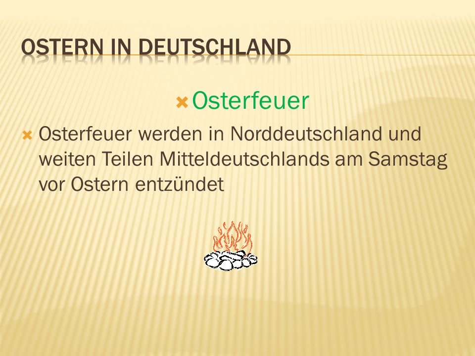 Osterfeuer Ostern in Deutschland
