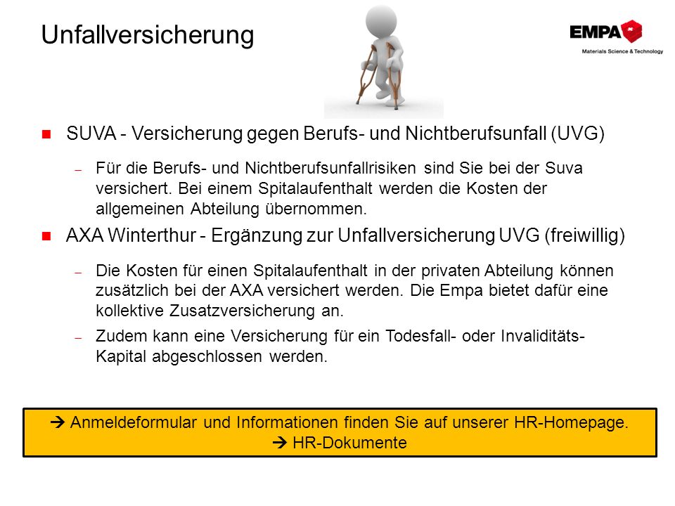 Anmeldeformular und Informationen finden Sie auf unserer HR-Homepage.