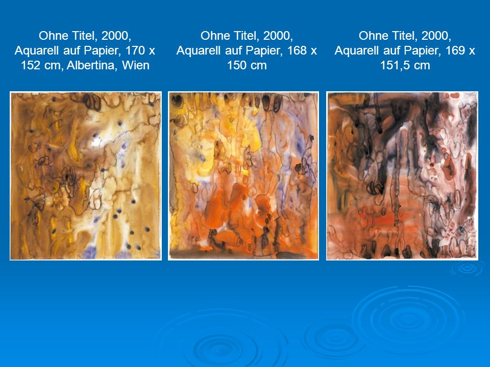 Ohne Titel, 2000, Aquarell auf Papier, 170 x 152 cm, Albertina, Wien