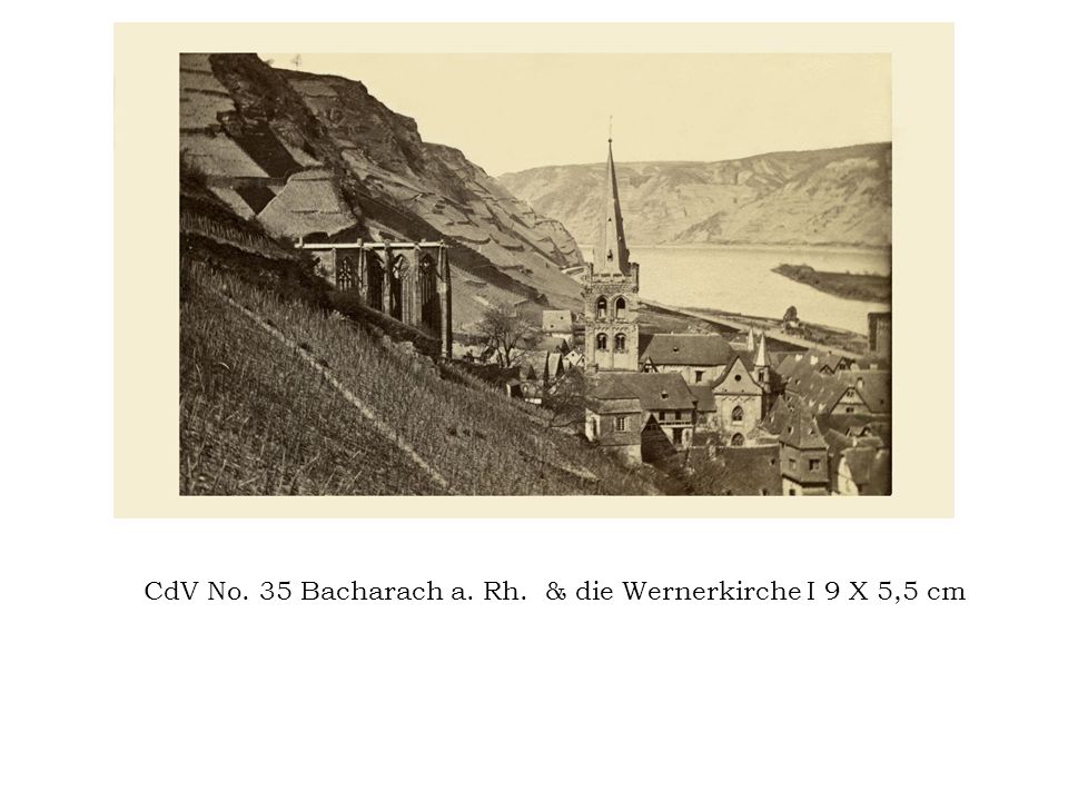 CdV No. 35 Bacharach a. Rh. & die Wernerkirche I 9 X 5,5 cm