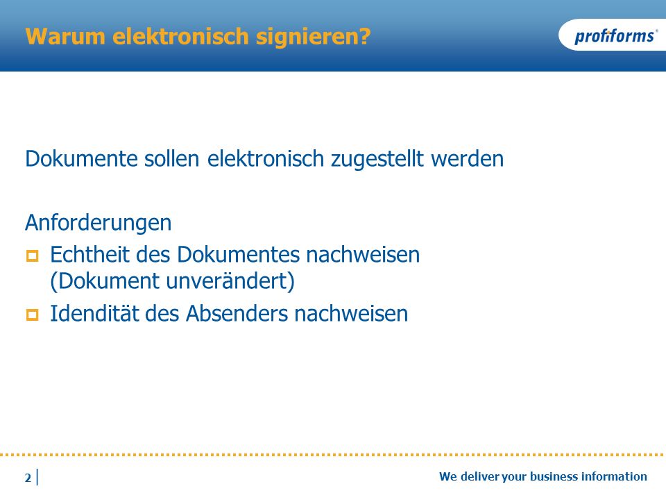 Warum elektronisch signieren